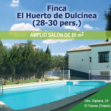 Casa Rural Finca El Huerto de Dulcinea